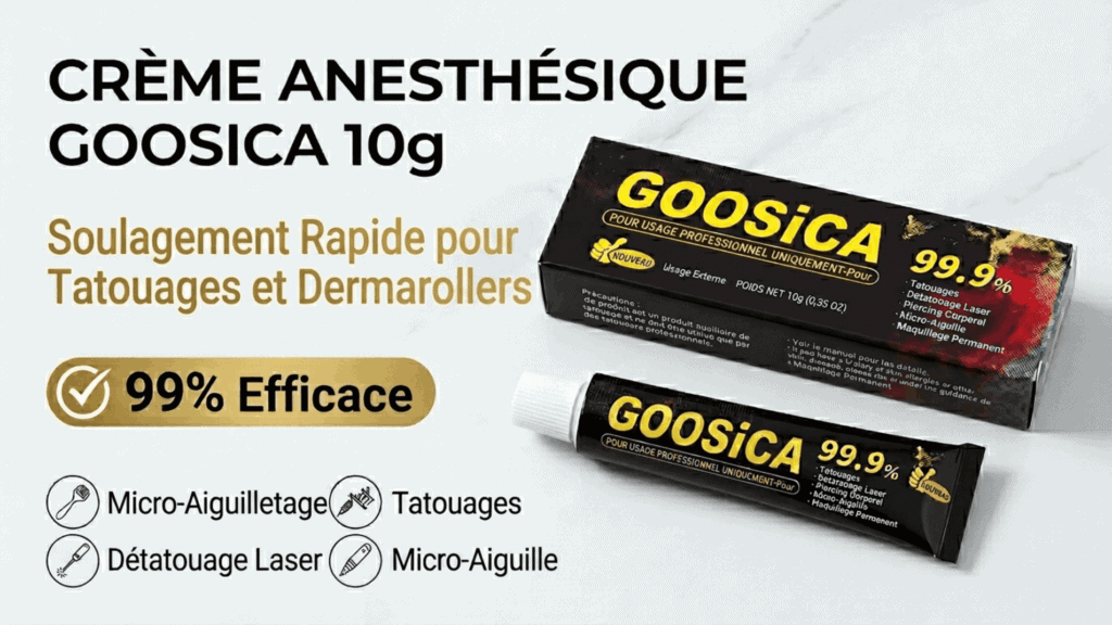 Pourquoi choisir Crème Anesthésiante Gooscia 10g 99%  ?